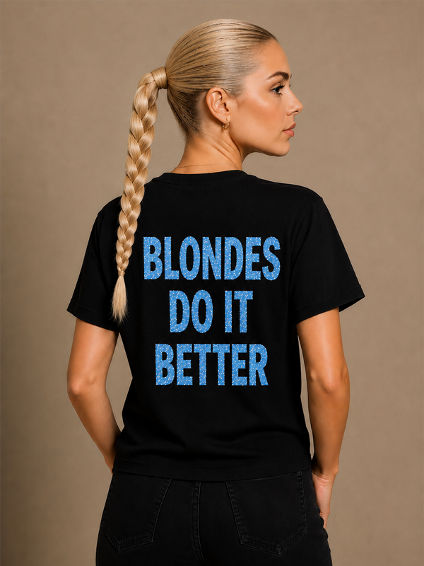 BLONDES DO IT BETTER